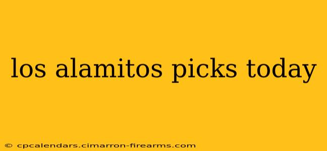 los alamitos picks today