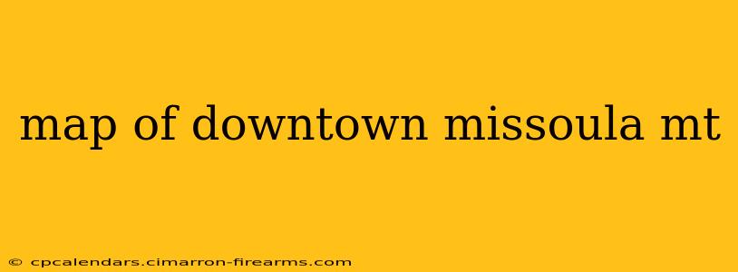 map of downtown missoula mt