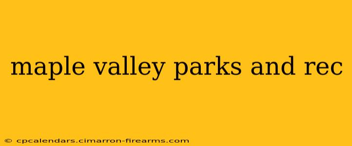 maple valley parks and rec