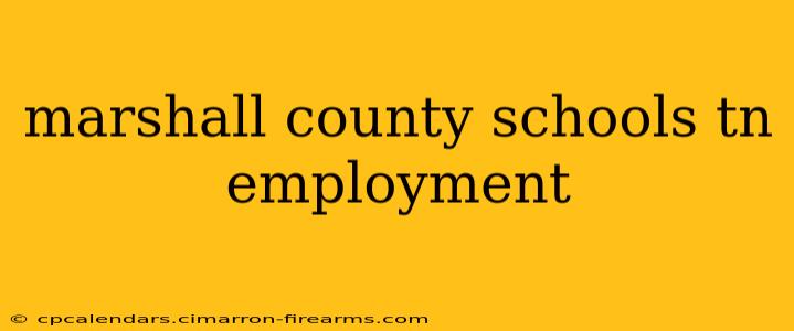 marshall county schools tn employment