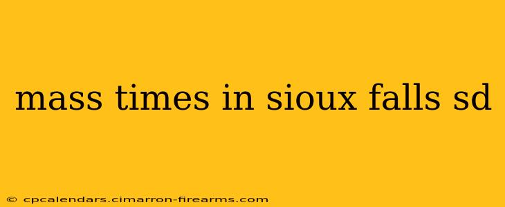 mass times in sioux falls sd