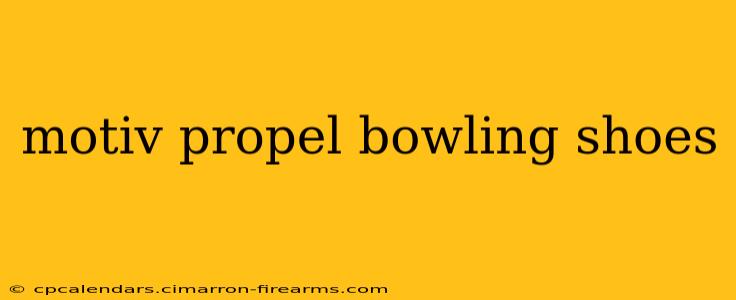 motiv propel bowling shoes