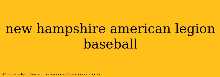 new hampshire american legion baseball