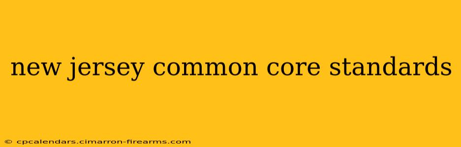 new jersey common core standards