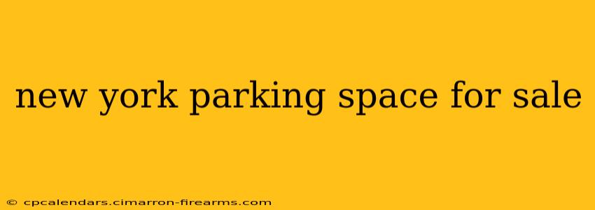 new york parking space for sale