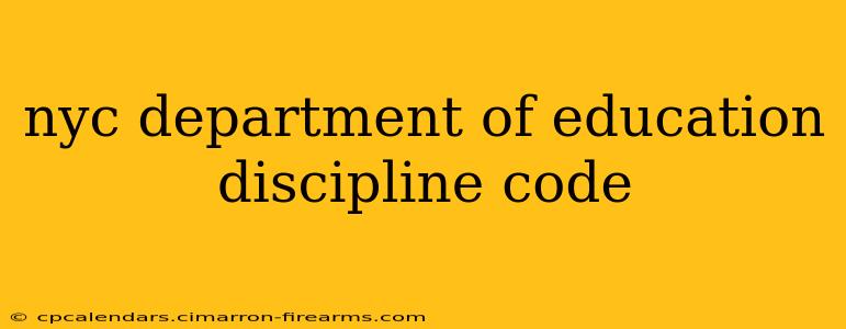 nyc department of education discipline code