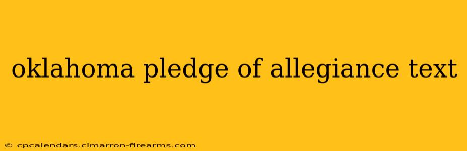 oklahoma pledge of allegiance text