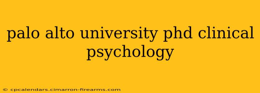 palo alto university phd clinical psychology