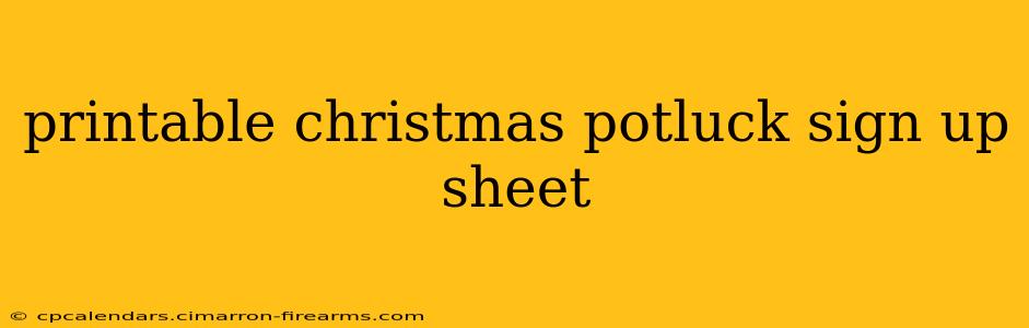 printable christmas potluck sign up sheet