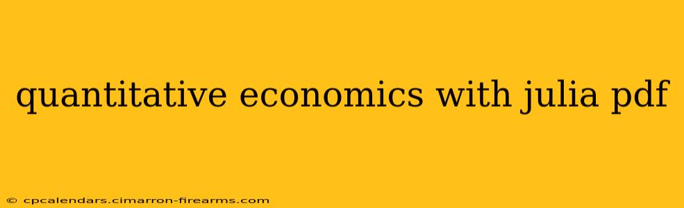 quantitative economics with julia pdf