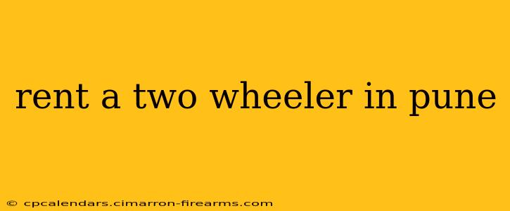 rent a two wheeler in pune