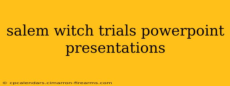 salem witch trials powerpoint presentations