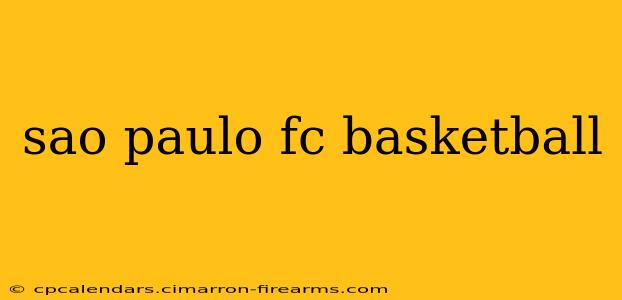 sao paulo fc basketball