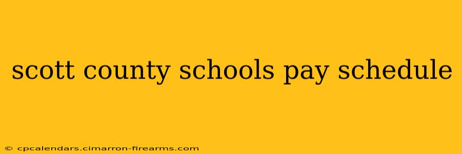 scott county schools pay schedule