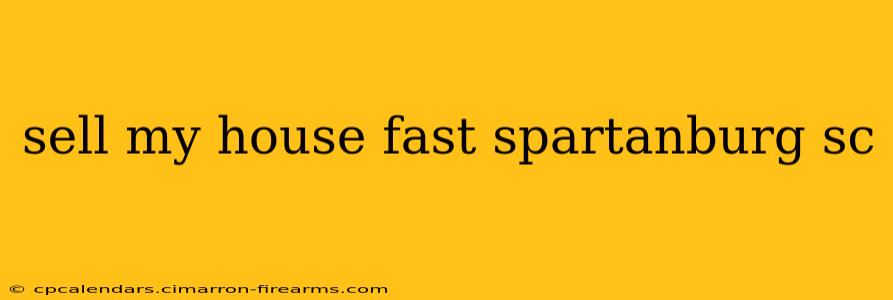 sell my house fast spartanburg sc