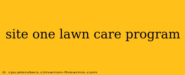 site one lawn care program