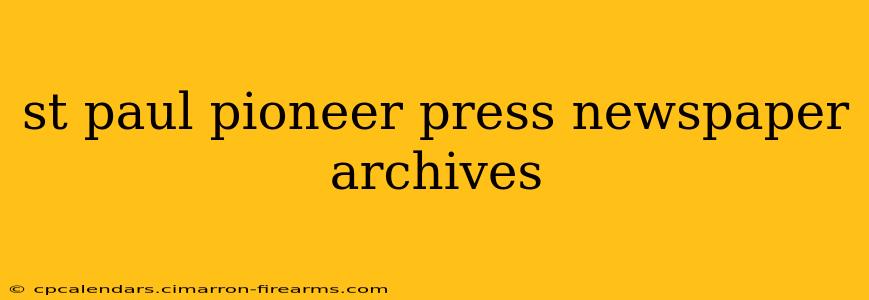 st paul pioneer press newspaper archives