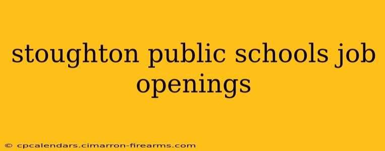 stoughton public schools job openings