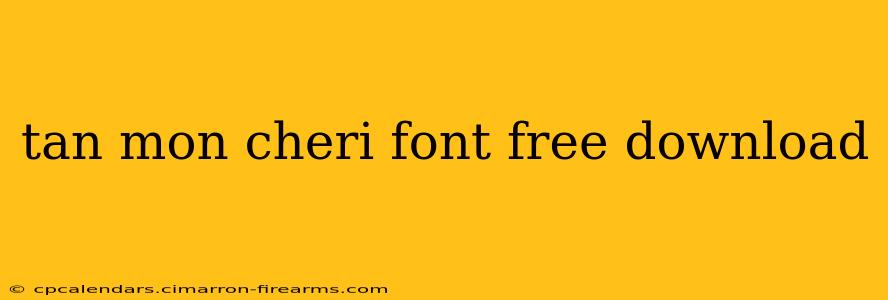 tan mon cheri font free download