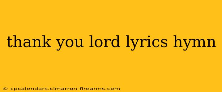 thank you lord lyrics hymn