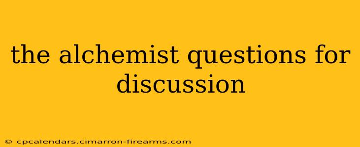 the alchemist questions for discussion