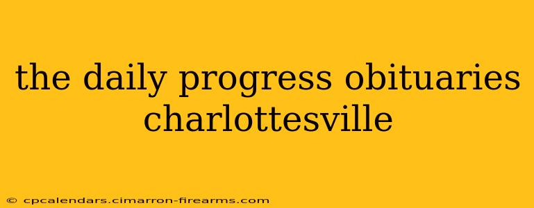 the daily progress obituaries charlottesville