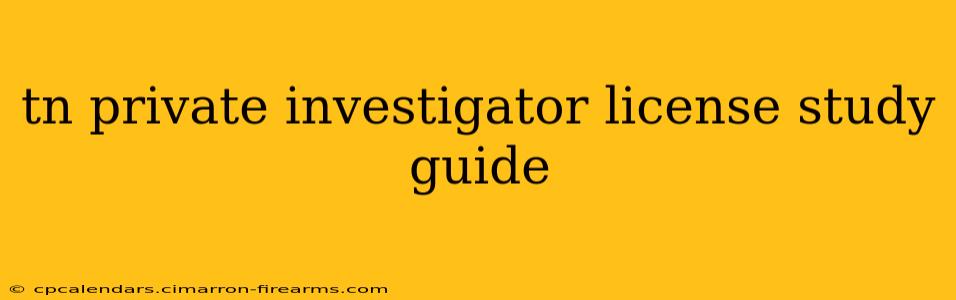 tn private investigator license study guide