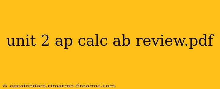 unit 2 ap calc ab review.pdf