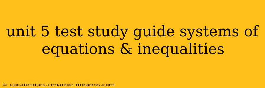 unit 5 test study guide systems of equations & inequalities