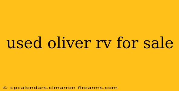 used oliver rv for sale