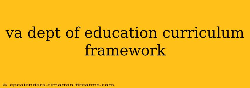 va dept of education curriculum framework