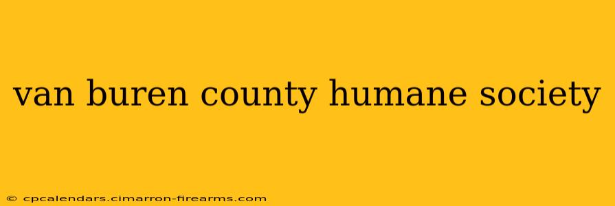 van buren county humane society