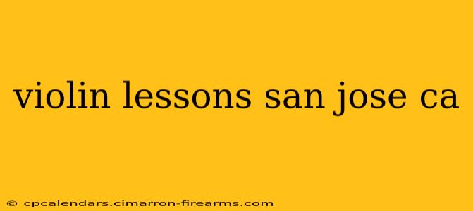 violin lessons san jose ca