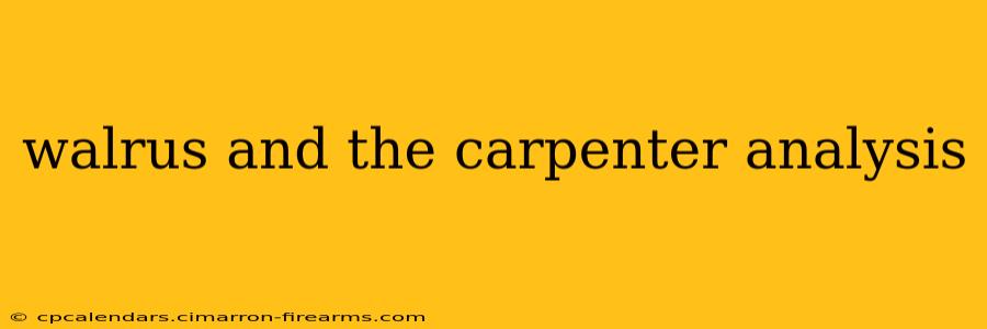 walrus and the carpenter analysis