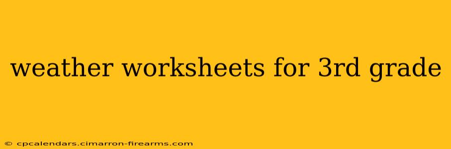 weather worksheets for 3rd grade