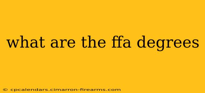 what are the ffa degrees