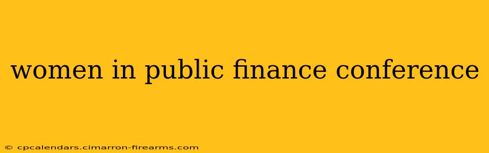 women in public finance conference