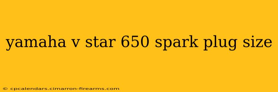 yamaha v star 650 spark plug size